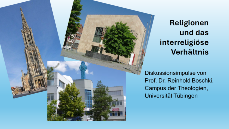 Religionen und das interreligiöse Verhältnis