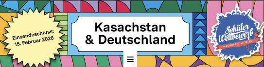 Schülerwettbewerb „Nachbarn im Osten“ Schülerwettbewerb „Nachbarn im Osten“